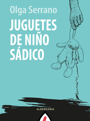 cover image of Juguetes de niño sádico